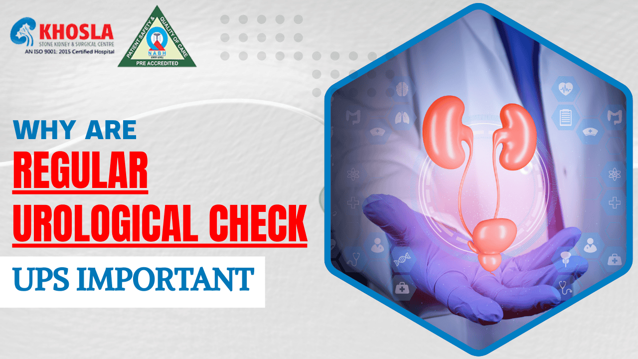 Why are Regular Urological Check-Ups Important?