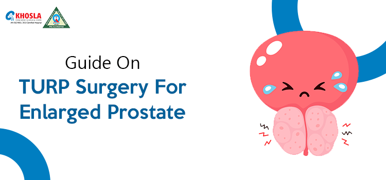 Guide-On-TURP-Surgery-For-Enlarged-Prostate