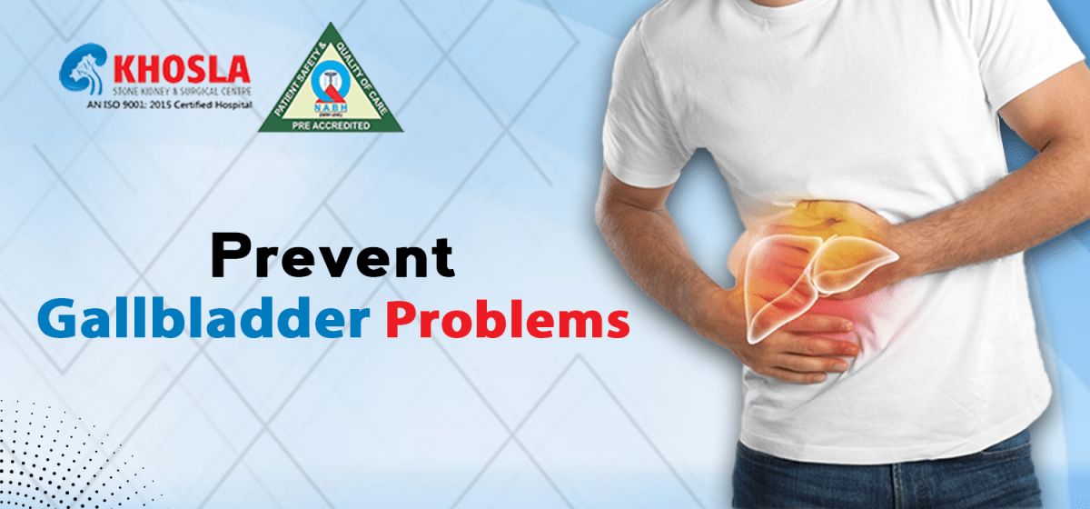 Prevent Gallbladder Problems